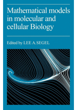 Mathematical Models in Molecular Cellular Biology