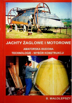 Jachty żaglowe i motorowe