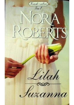 Książki o miłość tom 1 Lilah Suzanna