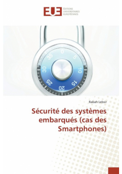 Sécurité des systèmes embarqués (cas des smartphones)