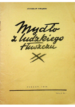 Mydło z ludzkiego tłuszczu