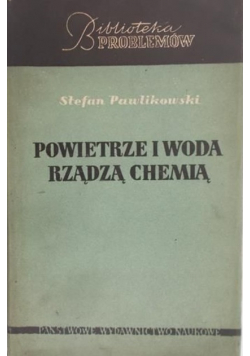 Powietrze i woda rządzą chemią