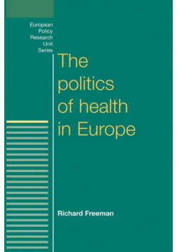 The politics of health in Europe