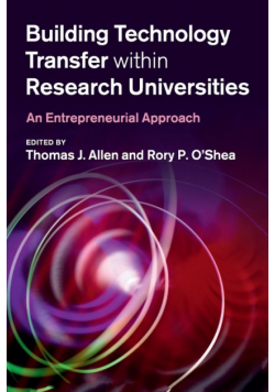 Building Technology Transfer within Research Universities