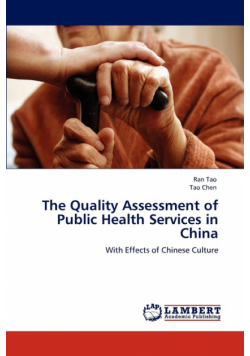The Quality Assessment of Public Health Services in China