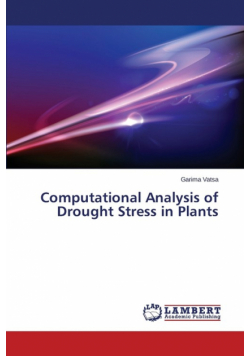 Computational Analysis of Drought Stress in Plants