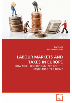 Labour Markets And Taxes In Europe