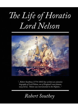 The Life of Horatio Lord Nelson