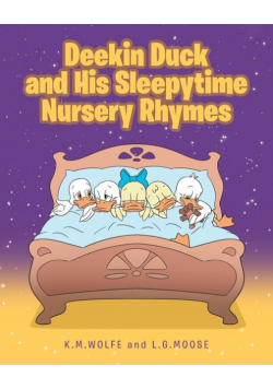 Deekin Duck and His Sleepytime Nursery Rhymes