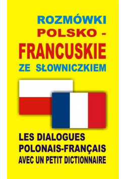 Rozmówki polsko - francuskie ze słowniczkiem Miniatura