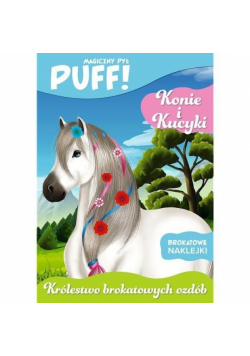 PUFF! Magiczny pył. Konie i kucyki