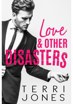 Love & Other Disasters