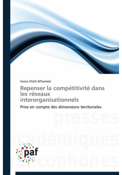 Repenser la compétitivité dans les réseaux interorganisationnels