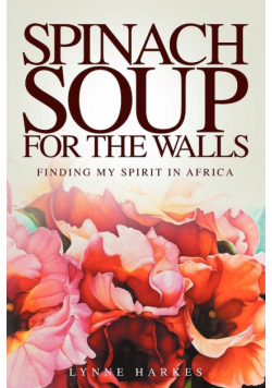 Spinach Soup for the Walls