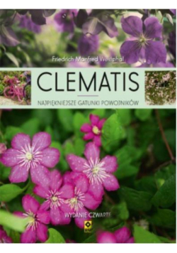 Clematis. Najpiękniejsze gatunki powojników w.2017