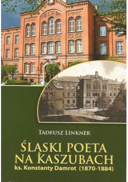 Śląski poeta na Kaszubach