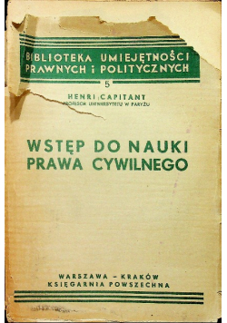 Wstęp do nauki prawa cywilnego 1938 r.