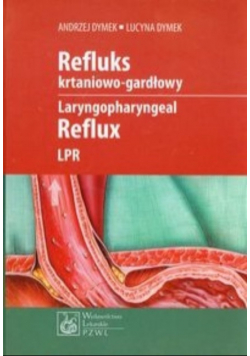 Refluks krtaniowo - gardłowy