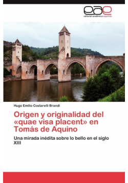 Origen y originalidad del quae visa placent en Tomás de Aquino