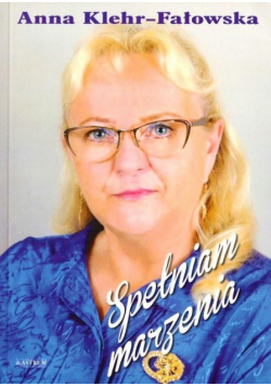 Spełniam marzenia