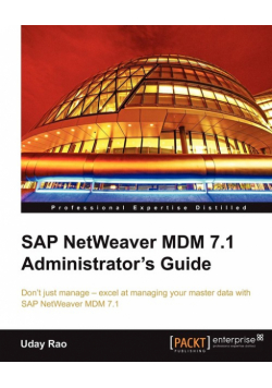 SAP Netweaver MDM 7.1 Administrator's Guide