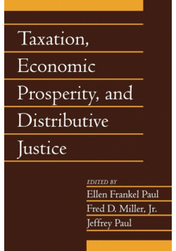 Taxation, Economic Prosperity, and Distributive Justice