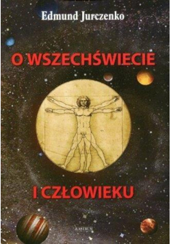 O wszechświecie i człowieku