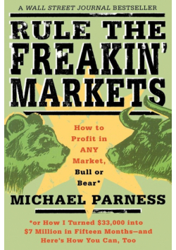 Rule the Freakin' Markets