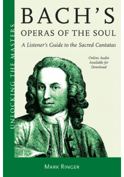 Bach's Operas of the Soul