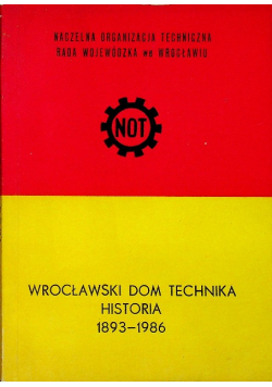 Wrocławski dom technika historia 1893 - 1986