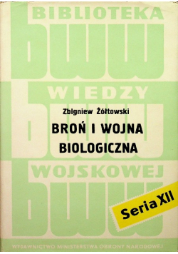 Broń i wojna biologiczna