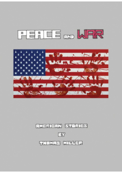 Peace and War