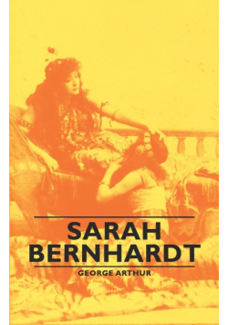 Sarah Bernhardt