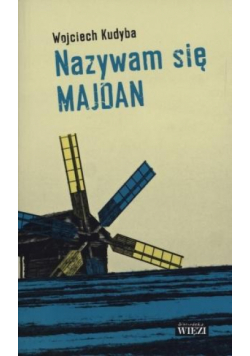 Nazywam się Majdan