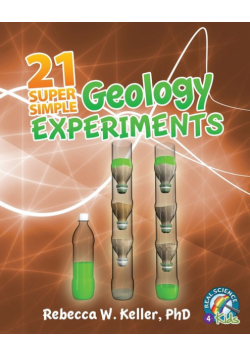 21 Super Simple Geology Experiments