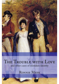 The Trouble With Love