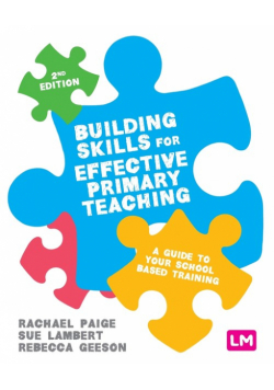 Building Skills for Effective Primary Teaching