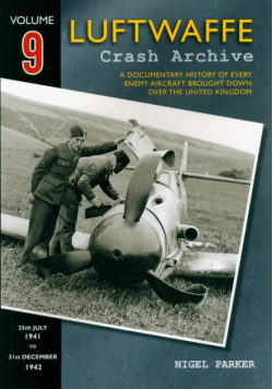 Luftwaffe Crash Archive Volume 9
