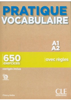 Pratique Vocabulaire Niveau A1-A2 + corriges