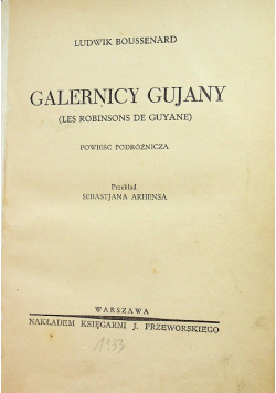 Galernicy Gujany 1933 r.