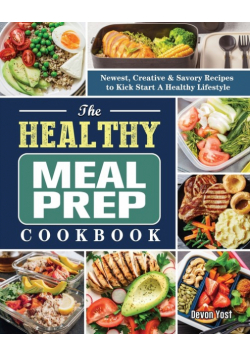 The Healthy Meal Prep Cookbook