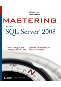 Mastering SQL Server 2008