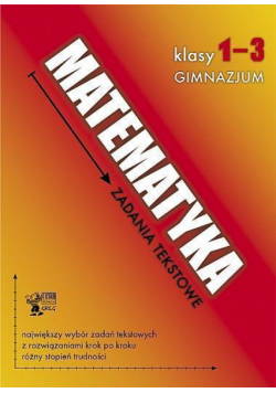 Matematyka GIM 1-3 zadania tekstowe GREG