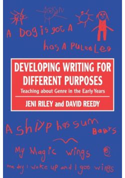 Developing Writing for Different Purposes