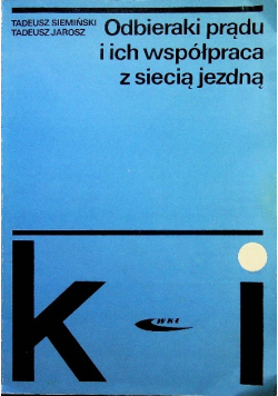 Odbieraki prądu i ich współpraca z siecią jezdną