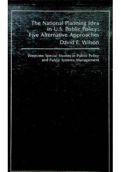 The national planning idea in US Public Policy