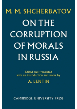 On the Corruption of Morals in Russia