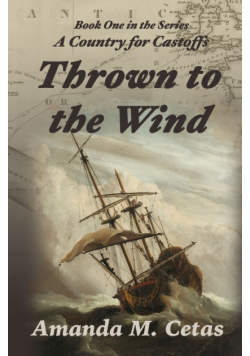Thrown to the Wind