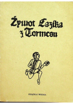 Żywot Kazika i Tormesu