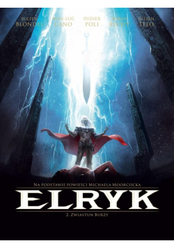 Elryk T.2 Zwiastun burzy